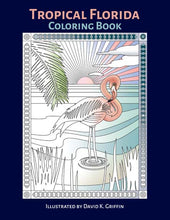 Load image into Gallery viewer, Tropical Florida -  Coloring Book - dkgriffinart