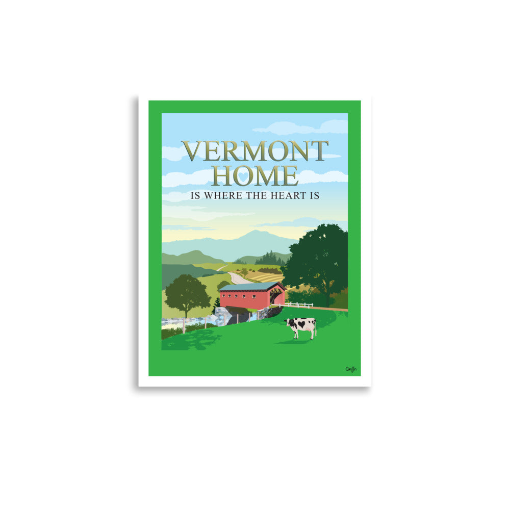 Vermont Home is Where the Heart Is Print